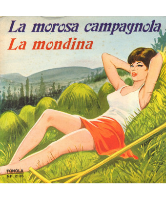 La Morosa Campagnola La Mondina [Franco Trincale,...] – Vinyl 7", 45 RPM [product.brand] 1 - Shop I'm Jukebox 