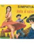 Simpatia  [I Romagnoli] - Vinyl 7", 45 RPM