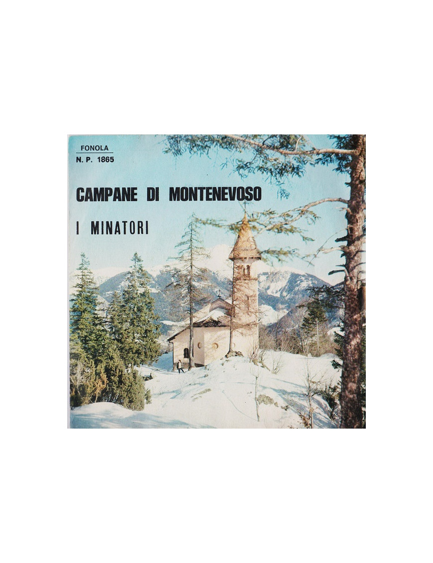 Campane Di Montenevoso [Graziella (3),...] - Vinyl 7", 45 RPM, Reissue
