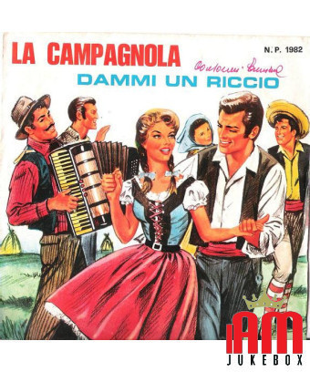 La Campagnola Dammi Un Riccio [Bruno Baudissone,...] – Vinyl 7", 45 RPM [product.brand] 1 - Shop I'm Jukebox 