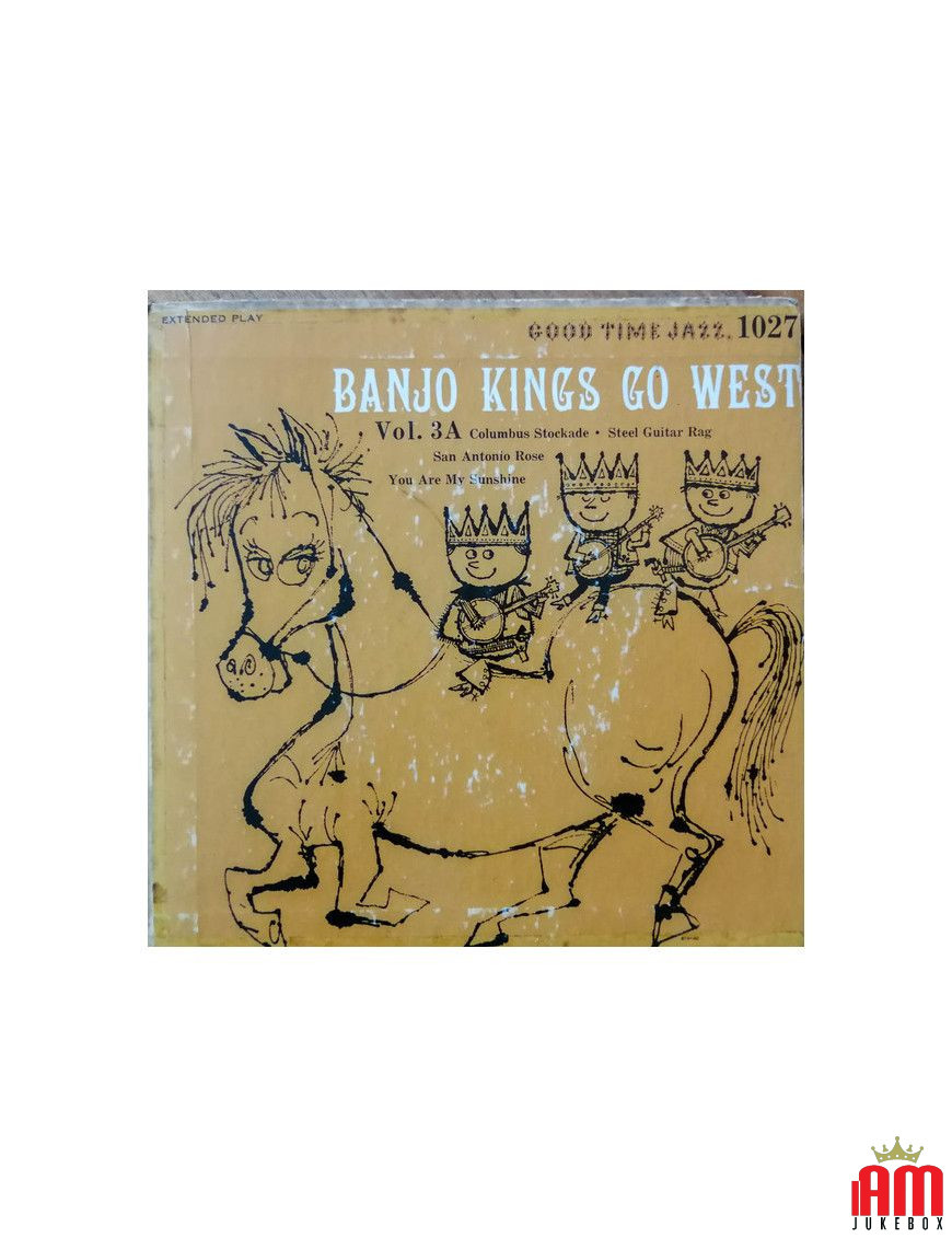 Banjo Kings Go West Vol. 3a [The Banjo Kings] - Vinyl 7", EP, Mono [product.brand] 1 - Shop I'm Jukebox 