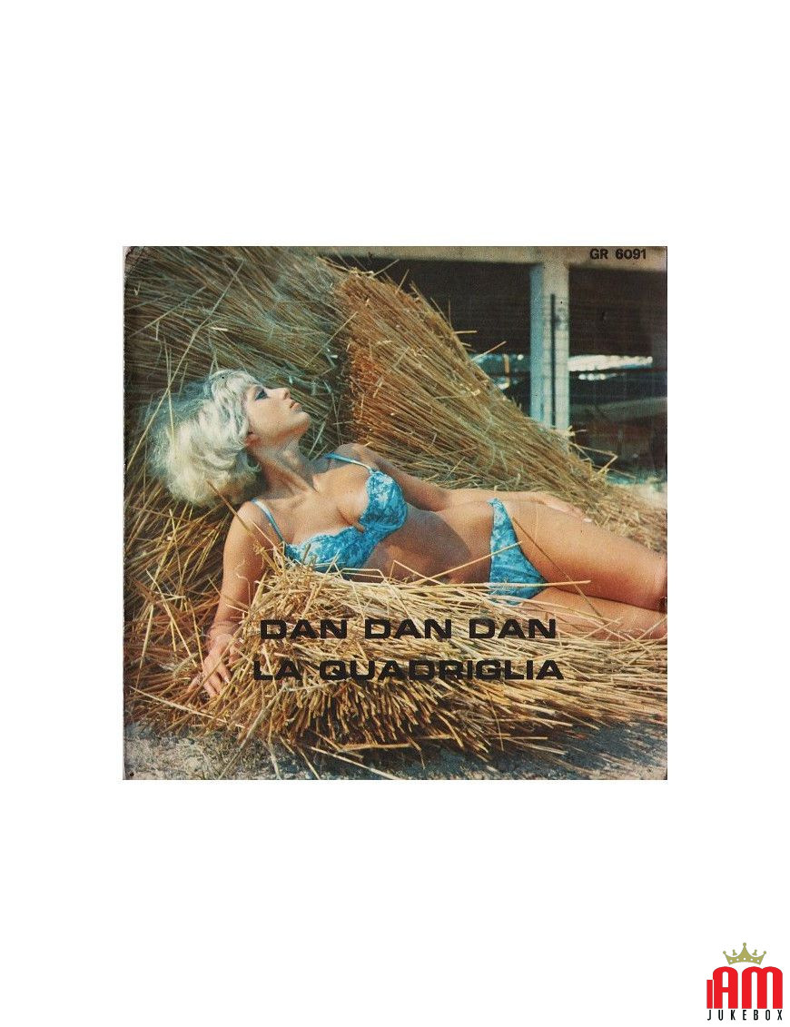 Dan Dan Dan La Quadriglia [Barbara (17),...] – Vinyl 7", 45 RPM [product.brand] 1 - Shop I'm Jukebox 