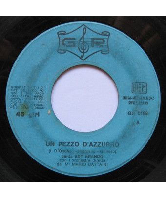 Un Pezzo Di Azzurro Arrivederci A Forse Mai [Edy Brando,...] - Vinyl 7", 45 RPM [product.brand] 1 - Shop I'm Jukebox 