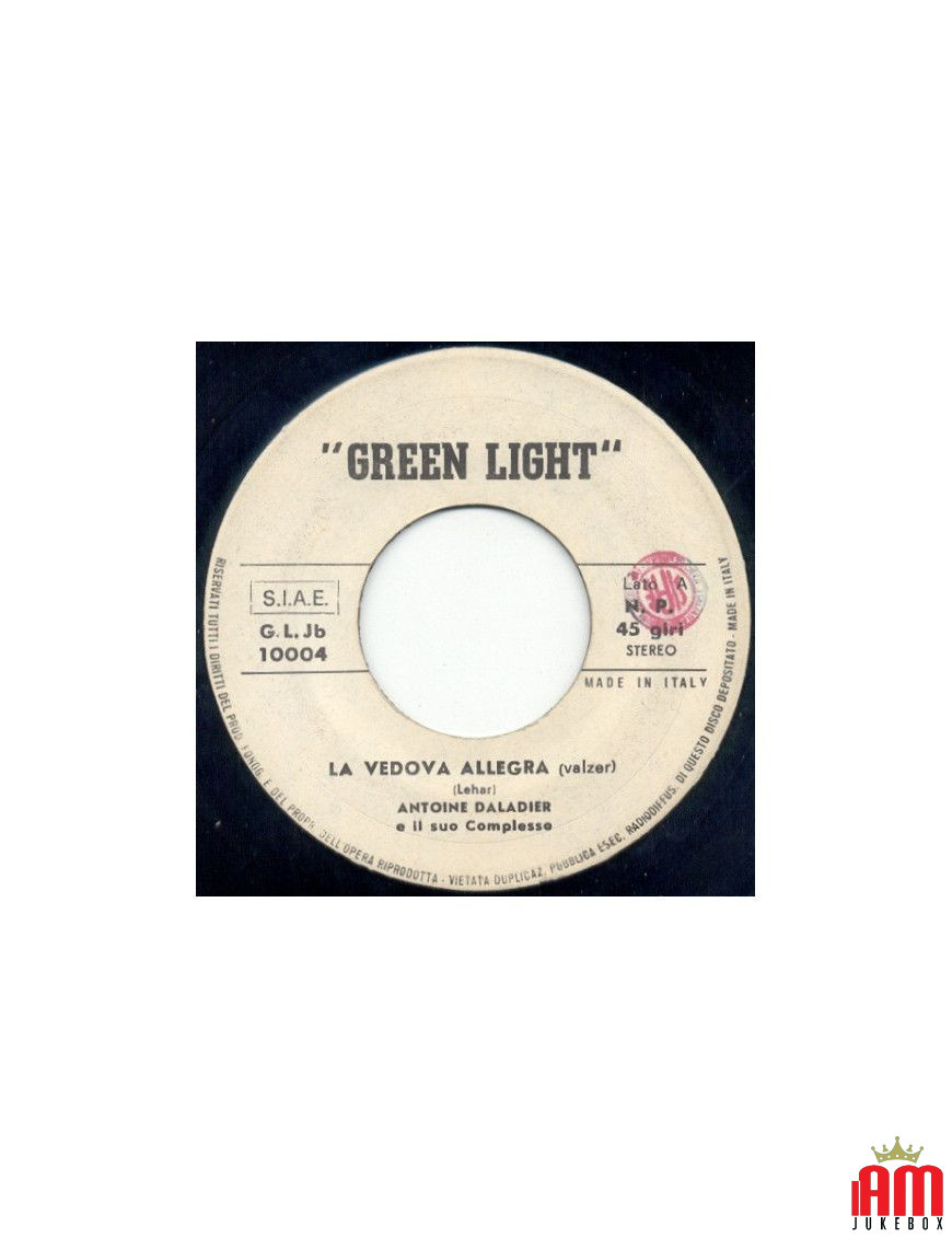 La Veuve Joyeuse [Antoine Daladier E Il Suo Complesso] - Vinyl 7", 45 RPM, Jukebox [product.brand] 1 - Shop I'm Jukebox 