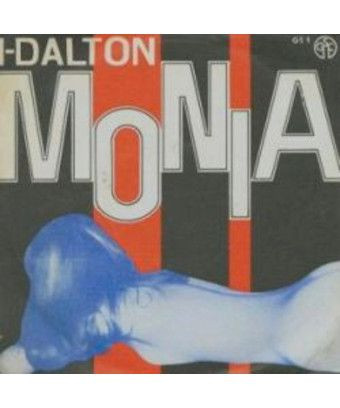 Monia [I Dalton] - Vinyle 7", 45 tours, single [product.brand] 1 - Shop I'm Jukebox 