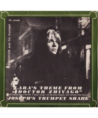 Le thème de Lara tiré de "Docteur Jivago" Joseph's Trumpet Shake [Al Korvin] - Vinyle 7", 45 tours