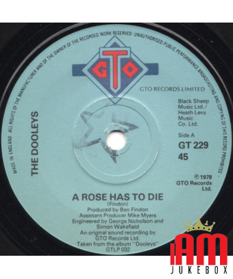 A Rose Has To Die [The Dooleys] - Vinyle 7", 45 tours, Single