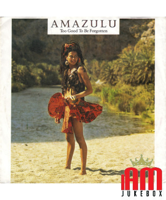 Too Good To Be Forgotten [Amazulu] – Vinyl 7", 45 RPM, Single, Stereo [product.brand] 1 - Shop I'm Jukebox 