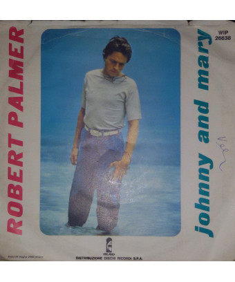 Johnny And Mary [Robert Palmer] – Vinyl 7", 45 RPM [product.brand] 1 - Shop I'm Jukebox 