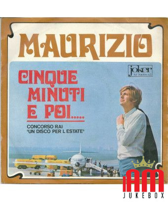 Five Minutes And Then... [Maurizio Arcieri] - Vinyl 7", 45 RPM [product.brand] 1 - Shop I'm Jukebox 