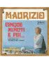 Cinq minutes et puis... [Maurizio Arcieri] - Vinyl 7", 45 RPM [product.brand] 1 - Shop I'm Jukebox 