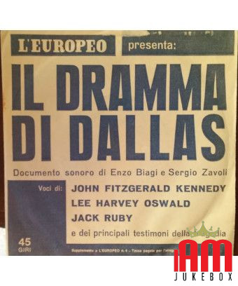 Il Dramma Di Dallas [Enzo Biagi,...] - Vinyl 7", 45 RPM [product.brand] 1 - Shop I'm Jukebox 