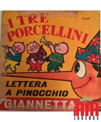 Die drei kleinen Schweinchen Buchstabe A Pinocchio [Giannetta] – Vinyl 7", 45 RPM [product.brand] 1 - Shop I'm Jukebox 