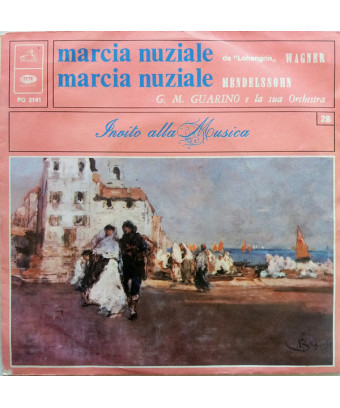 Marcia Nuziale [Gian Mario Guarino E La Sua Orchestra] - Vinyl 7", 45 RPM [product.brand] 1 - Shop I'm Jukebox 