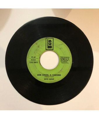 Don Chuck, Il Castoro [Boys Group] - Vinyl 7", 45 RPM