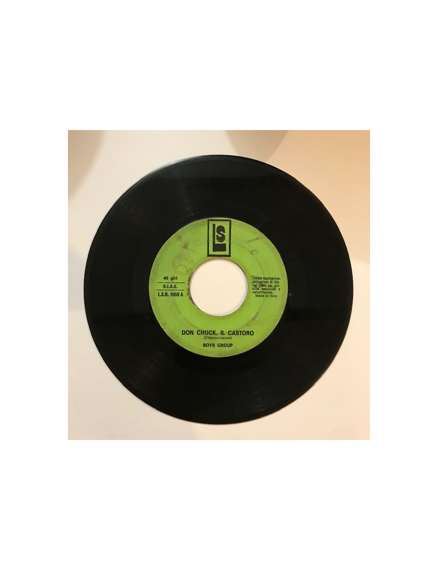 Don Chuck, The Beaver [Boys Group] - Vinyl 7", 45 RPM