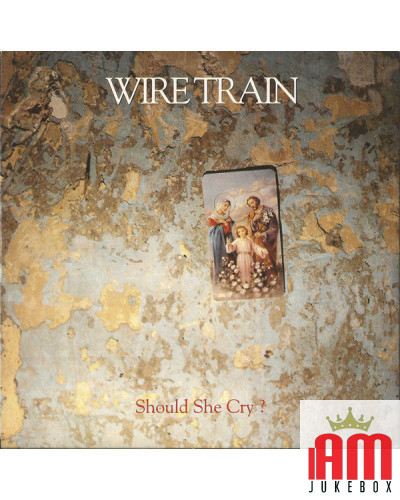 Sollte sie weinen? [Wire Train] – Vinyl 7", 45 RPM, Single, Stereo [product.brand] 1 - Shop I'm Jukebox 