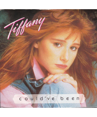Ça aurait pu être [Tiffany] - Vinyl 7", 45 tours, Single