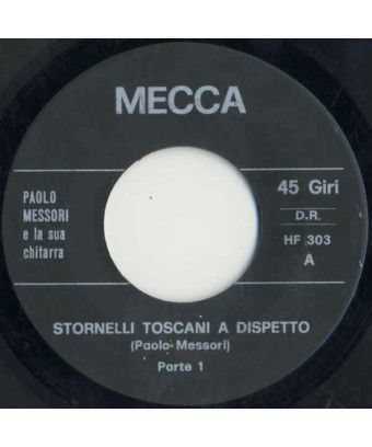 Stornelli Toscani A Dispetto [Paolo Messori] - Vinyle 7", 45 tours [product.brand] 1 - Shop I'm Jukebox 