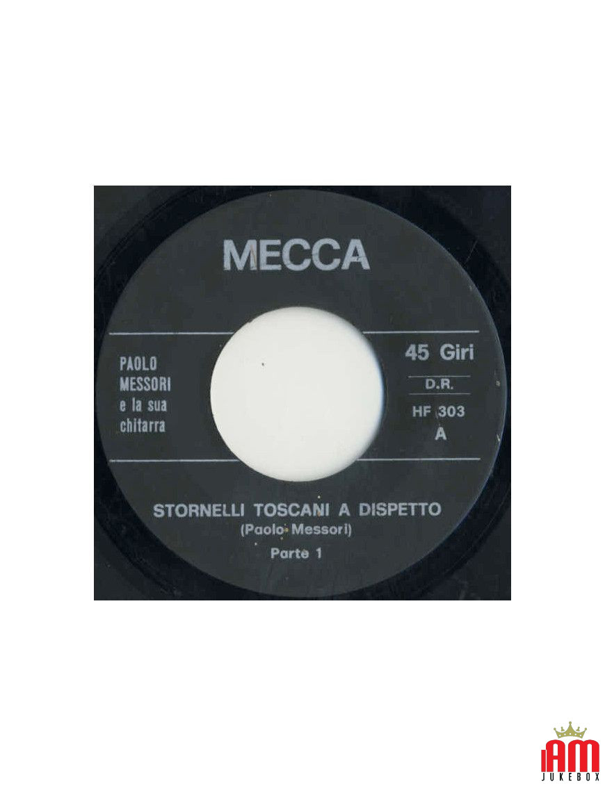 Stornelli Toscani A Dispetto [Paolo Messori] - Vinyl 7", 45 RPM [product.brand] 1 - Shop I'm Jukebox 