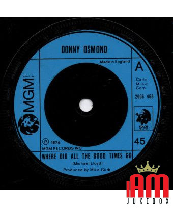 Where Did All The Good Times Go [Donny Osmond] – Vinyl 7", 45 RPM [product.brand] 1 - Shop I'm Jukebox 