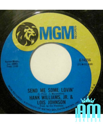 Send Me Some Lovin' [Hank Williams Jr.,...] - Vinyl 7", 45 RPM, Single
