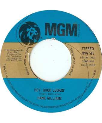 Hey Good Lookin' Your Cheatin' Heart [Hank Williams] – Vinyl 7", 45 RPM, Single