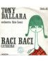 Baci Baci [Tony Dallara] - Vinyle 7", 45 tours [product.brand] 1 - Shop I'm Jukebox 