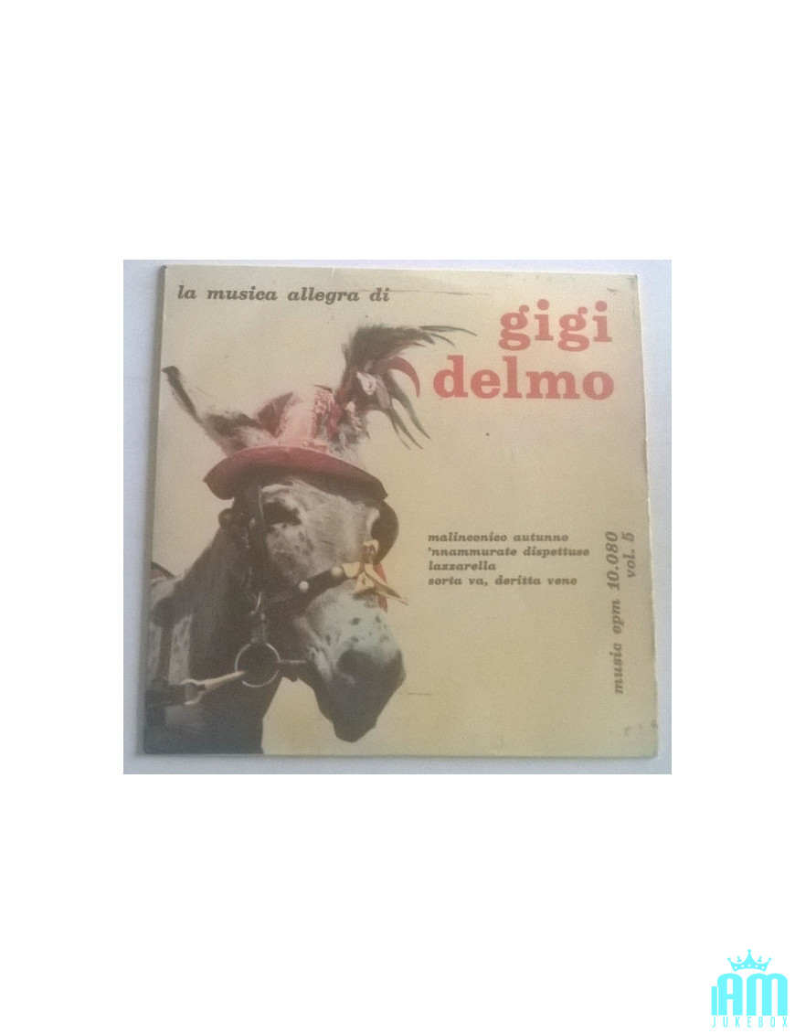 La Musica Allegra di Gigi Delmo Vol.5 [Gigi Delmo] - Vinyle 7", 45 tours, EP [product.brand] 1 - Shop I'm Jukebox 