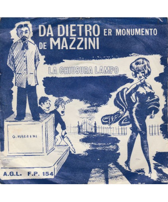 Da Dietro Er Monumento De Mazzini  [Cesare Della Garbatella] - Vinyl 7", 45 RPM