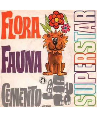 Superstar [Flora Fauna & Cemento] - Vinyle 7", 45 RPM, Mono [product.brand] 1 - Shop I'm Jukebox 