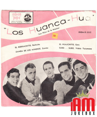 El Borrachito [Los Huanca Hua] – Vinyl 7", 45 RPM, EP, Mono