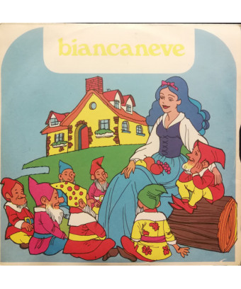Biancaneve E I Sette Nani [Unknown Artist] - Vinyl 7", 45 RPM [product.brand] 1 - Shop I'm Jukebox 