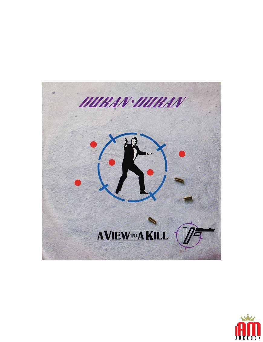 A View To A Kill [Duran Duran] - Vinyle 7", 45 tours