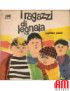 I Ragazzi Di Legnaia [Narciso Parigi] - Vinyle 7", 45 tours [product.brand] 1 - Shop I'm Jukebox 