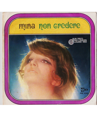 Non Credere  [Mina (3)] - Vinyl 7", 45 RPM, Single