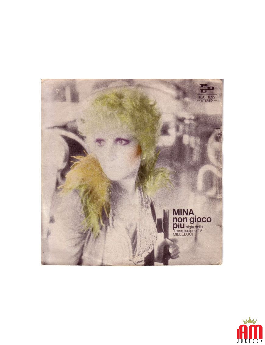 Non Gioco Più [Mina (3)] - Vinyl 7", 45 RPM, Single, Stereo [product.brand] 1 - Shop I'm Jukebox 