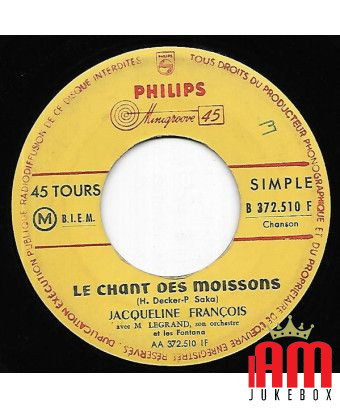 Le Chant Des Moissons [Jacqueline François] – Vinyl 7", 45 RPM, Single [product.brand] 1 - Shop I'm Jukebox 