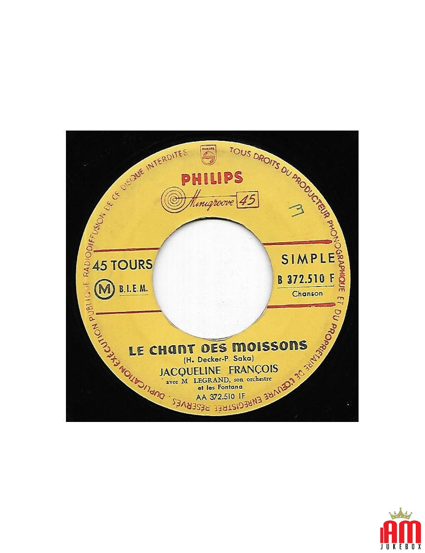 Le Chant Des Moissons [Jacqueline François] - Vinyl 7", 45 RPM, Single [product.brand] 1 - Shop I'm Jukebox 