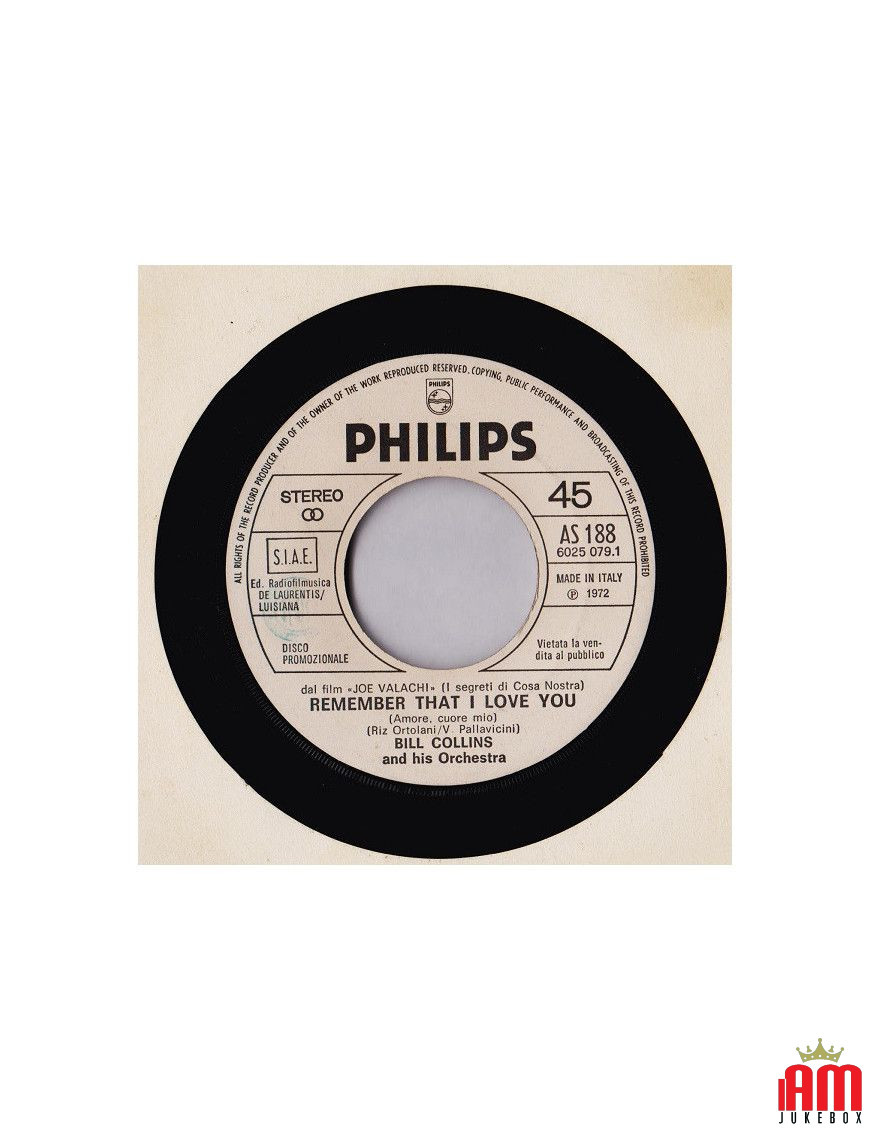 Rappelez-vous que je t'aime (Amore, Cuore Mio) Pardon Me Sir [Bill Collins And His Orchestra,...] - Vinyl 7", 45 RPM,... [produc