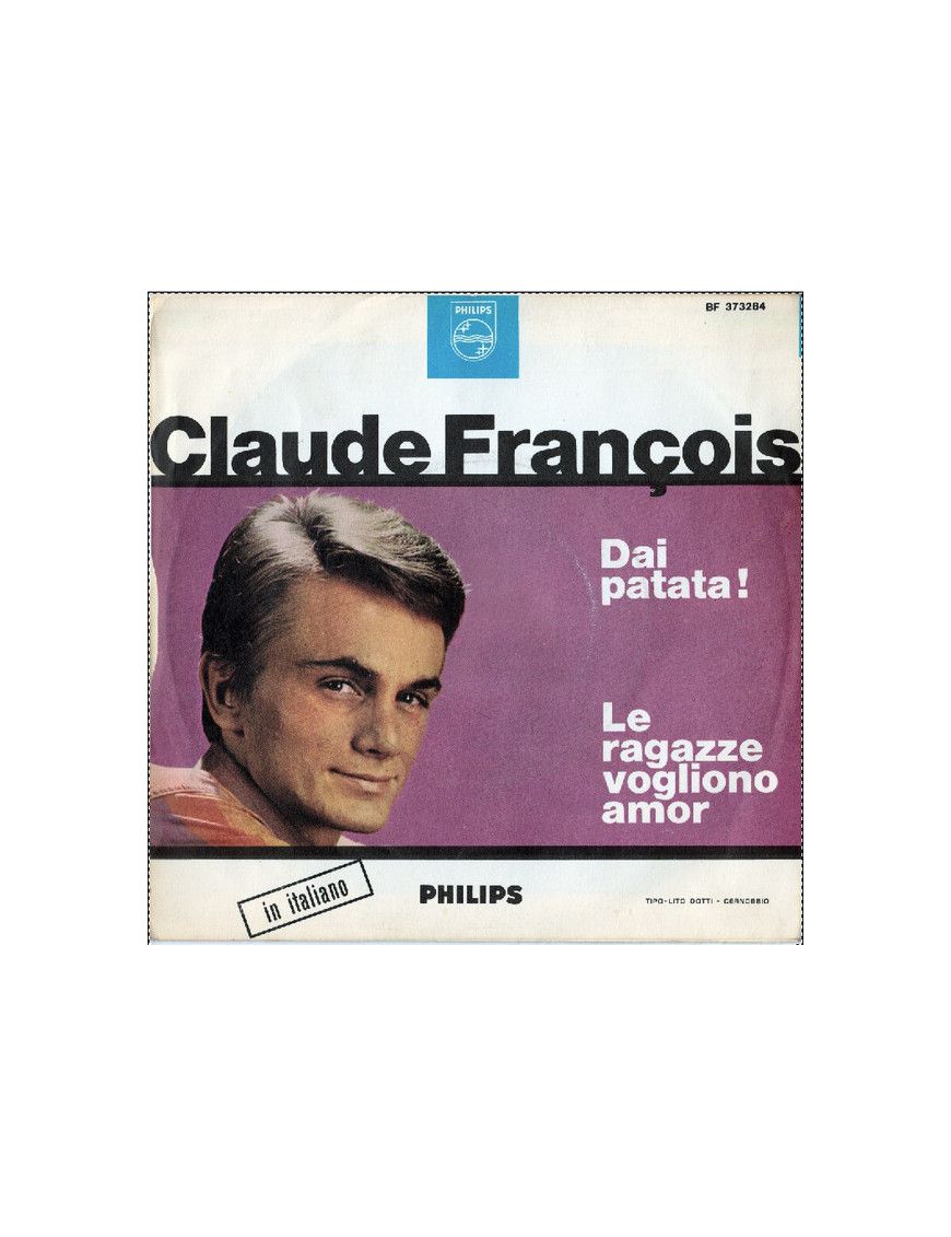 Allez Patate ! Les filles veulent de l'amour [Claude François] - Vinyl 7", 45 RPM, Mono [product.brand] 1 - Shop I'm Jukebox 