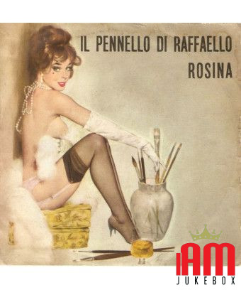 Il Pennello Di Raffaello Rosina [Complesso Pino Piacentino] - Vinyl 7", 45 RPM [product.brand] 1 - Shop I'm Jukebox 