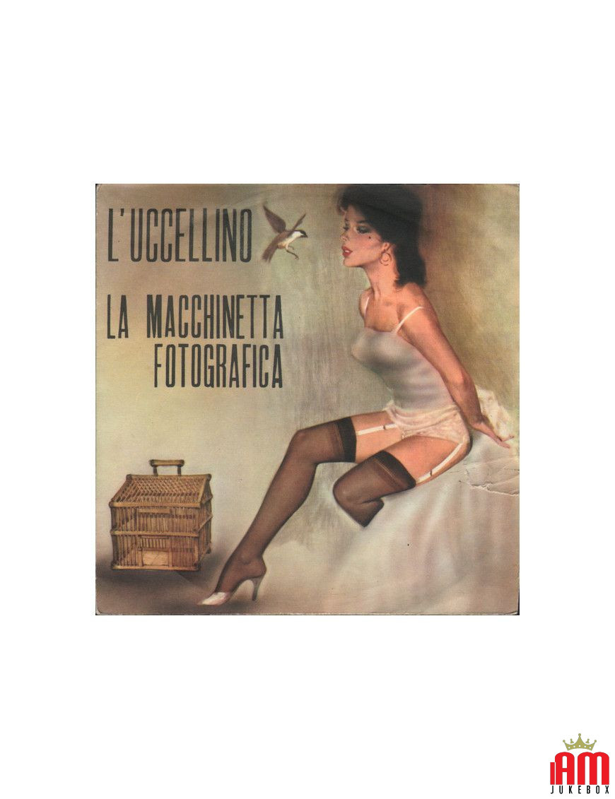 L'Uccellino La Macchinetta Fotografica [Franco Trincale] - Vinyl 7", 45 RPM [product.brand] 1 - Shop I'm Jukebox 