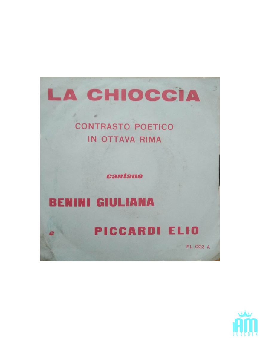 La Chioccia [Giuliana Benini,...] - Vinyl 7", 45 RPM [product.brand] 1 - Shop I'm Jukebox 