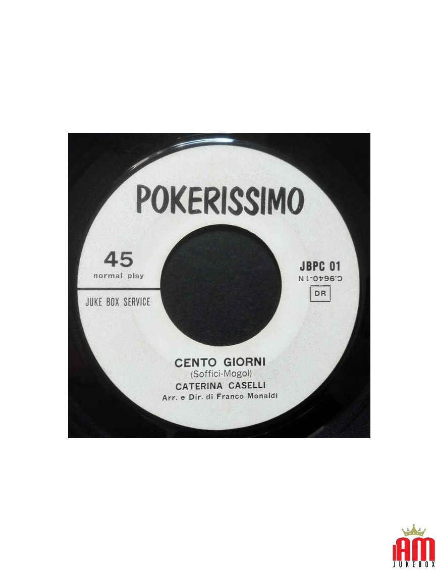 Cento Giorni Uno In Più [Caterina Caselli,...] - Vinyl 7", 45 RPM, Jukebox [product.brand] 1 - Shop I'm Jukebox 