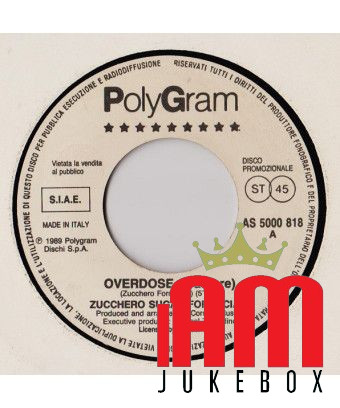 Overdose (D'Amore) Rosalita [Zucchero,...] – Vinyl 7", 45 RPM, Promo [product.brand] 1 - Shop I'm Jukebox 