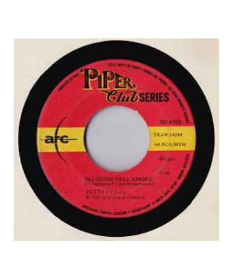Gli Occhi Dell'Amore [Patty Pravo] - Vinyl 7", 45 RPM, Mono