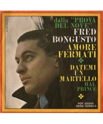 Amore Fermati Datemi Un Martello [Fred Bongusto,...] - Vinyl 6", 45 RPM [product.brand] 1 - Shop I'm Jukebox 