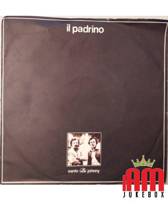 Il Padrino [Santo & Johnny] - Vinyl 7", 45 RPM, Single, Stereo [product.brand] 1 - Shop I'm Jukebox 