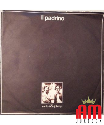 Il Padrino [Santo & Johnny] - Vinyl 7", 45 RPM, Single, Stereo